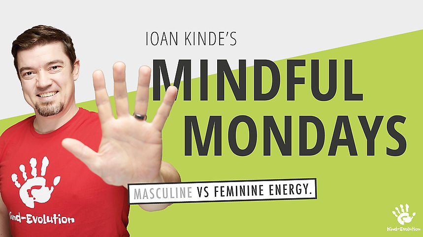 MindfulMonday: Masculine vs feminine energy